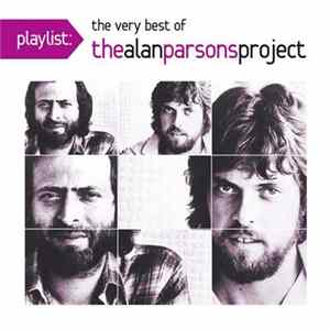 The Alan Parsons Project - Playlist: The Very Best Of The Alan Parsons Project Mp3