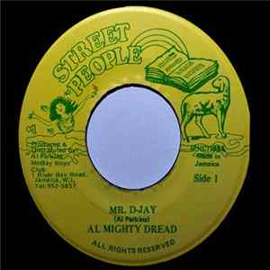 Al Mighty Dread - Mr. D-Jay Mp3