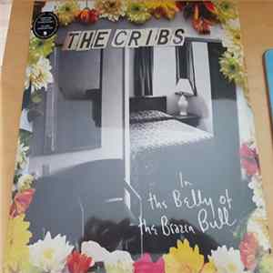 The Cribs - In The Belly Of The Brazen Bull Mp3