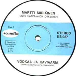 Martti Siiriäinen - Vodkaa Ja Kaviaaria Mp3