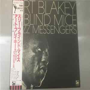 Art Blakey & The Jazz Messengers - 3 Blind Mice Mp3