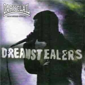 Gary Clail/On-U Sound System - Dreamstealers Mp3