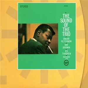 Oscar Peterson - The Sound Of The Trio Mp3