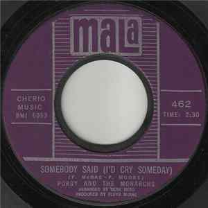Porgy And The Monarchs - Stay / Somebody Said (I'd Cry Someday) Mp3