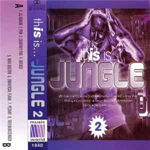 Various - This Is... Jungle Vol. 2 Mp3