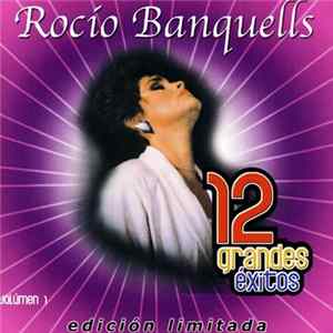 Rocio Banquells - 12 Grandes Éxitos Volumen 1 Mp3
