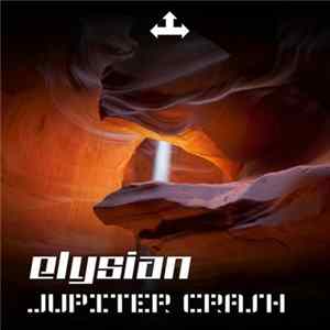 Elysian - Jupiter Crash Mp3