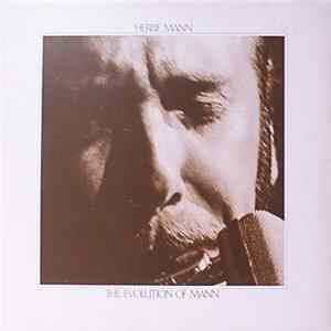 Herbie Mann - The Evolution Of Mann Mp3