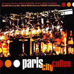 Various - Paris City Coffee Mp3
