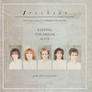 Freiheit With The The London Symphony Orchestra - Keeping The Dream Alive Mp3