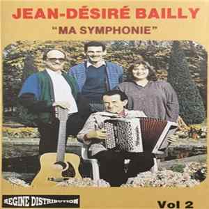 Jean-Désiré Bailly - "Ma Symphonie" Mp3