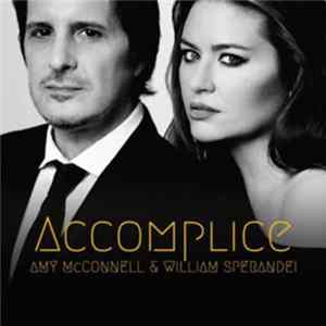 Amy McConnell & William Sperandei - Accomplice Mp3