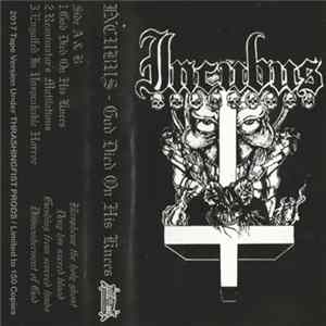 Incubus - God Died On His Knees Mp3