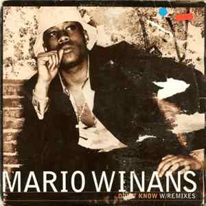 Mario Winans - Don't Know (W/ Remixes) Mp3
