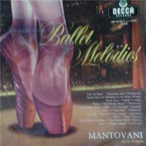 Mantovani And His Orchestra - An Album Of Ballet Melodies Mp3