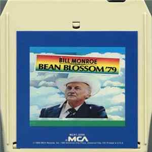 Bill Monroe - Bean Blossom '79 Mp3