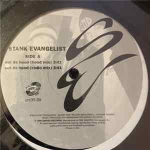 Stank Evangelist - Out Da Hood Mp3