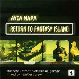 Heartless Crew - Ayia Napa: Return To Fantasy Island Mp3