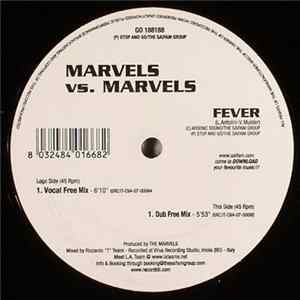 Marvels vs. Marvels - Fever Mp3