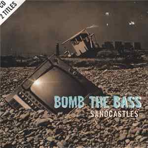 Bomb The Bass - Sandcastles Mp3