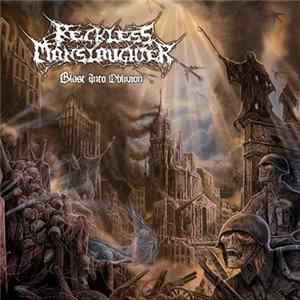 Reckless Manslaughter - Blast Into Oblivion Mp3