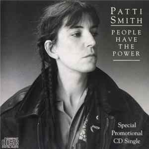 Patti Smith - People Have The Power Mp3