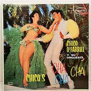 Chico O'Farrill 's All Star Cuban Band - Chico's Cha Cha Cha Mp3