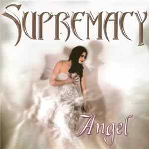 Supremacy - Angel Mp3