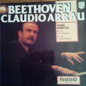 Beethoven - Claudio Arrau - Piano Sonatas Mp3