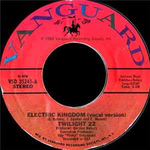 Twilight 22 - Electric Kingdom Mp3