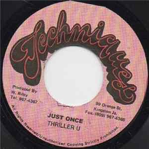 Thriller U - Just Once Mp3