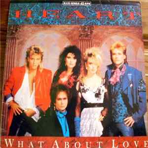 Heart - What About Love Mp3