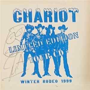 Chariot - Winter Rodeo 1999 Mp3
