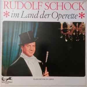 Rudolf Schock - Im Land Der Operette Mp3