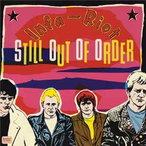 Infa-Riot - Still Out Of Order Mp3