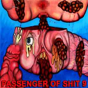 Passenger Of Shit Mp3