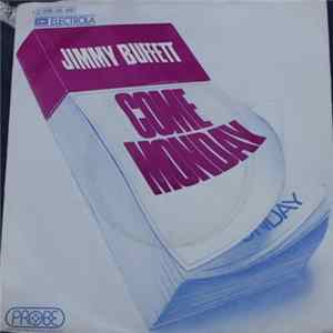 Jimmy Buffett - Come Monday Mp3