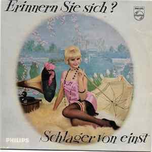 Die Rixdorfer Sänger - Béla Sanders Und Sein Tanzorchester - Erinnern Sie Sich? Schlager Von Einst Mp3