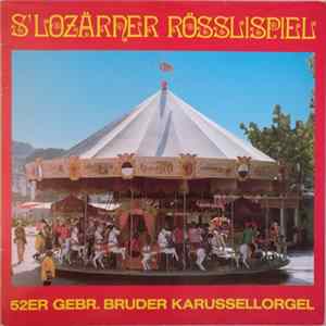 Hanspeter Kyburz - S'Lozärner Rösslispiel Mp3