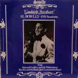 Al Bowlly - Goodnight Sweetheart (Al Bowlly - 1931 Sessions) Mp3