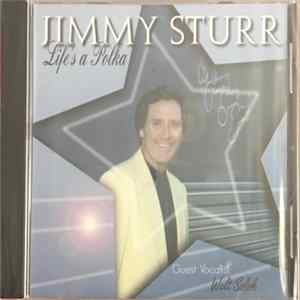Jimmy Sturr - Life's A Polka Mp3