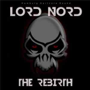 Lord Nord - The Rebirth Mp3