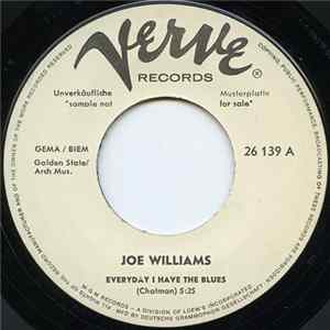 Joe Williams - Everyday I Have The Blues Mp3