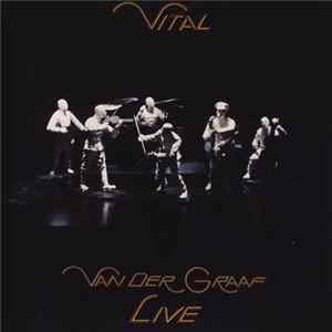 Van Der Graaf - Vital Mp3