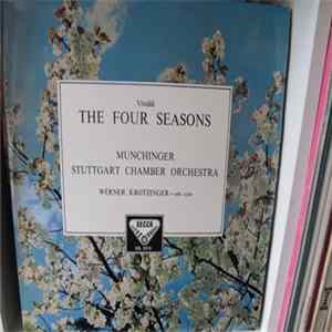 Vivaldi, Münchinger, Stuttgart Chamber Orchestra, Werner Krotzinger - The Four Seasons Mp3