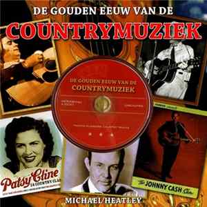 Various - De Gouden Eeuw Van De Countrymuziek - Twintig Klassieke Country Tracks Mp3