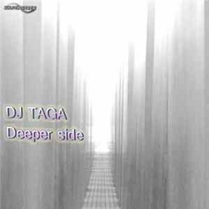 DJ Taga - Deeper Side Mp3