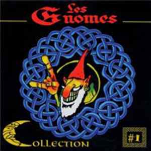 Les Gnomes - Collection #1 Mp3