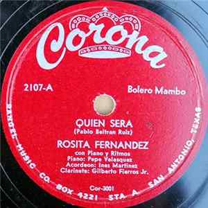 Rosita Fernandez - Quien Sera / Mi Imposible Mp3
