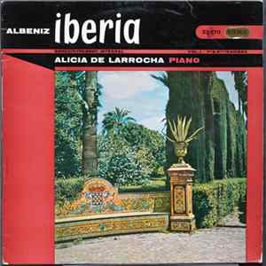 Alicia De Larrocha - Albeniz: Iberia Mp3